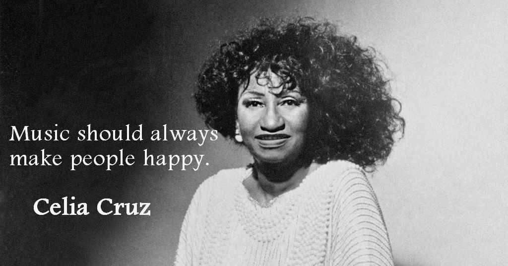 20 Celia Cruz Quotes