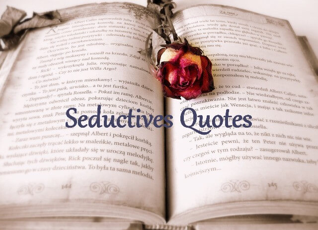 Seductive Quotes