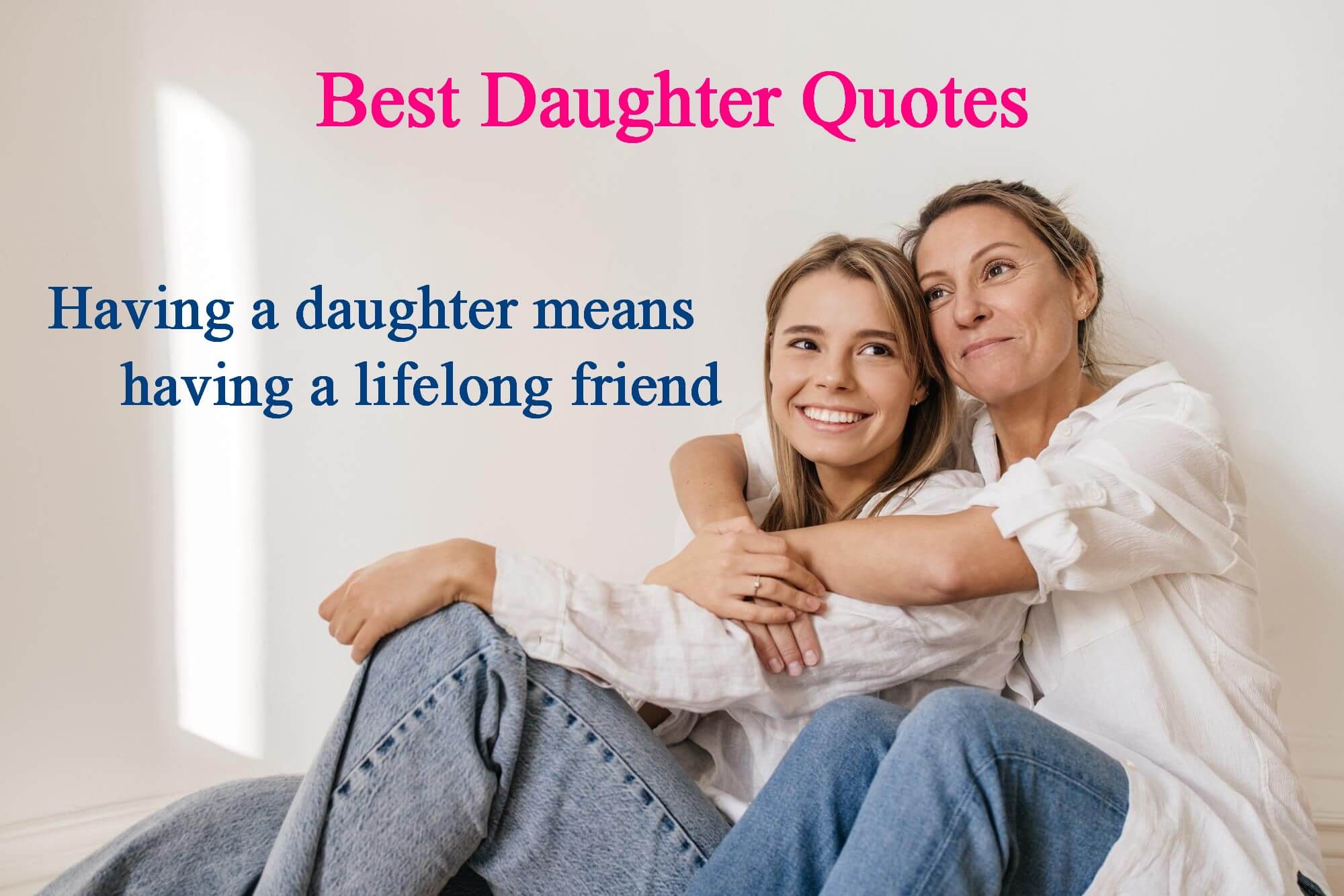 Best Daughter Quotes